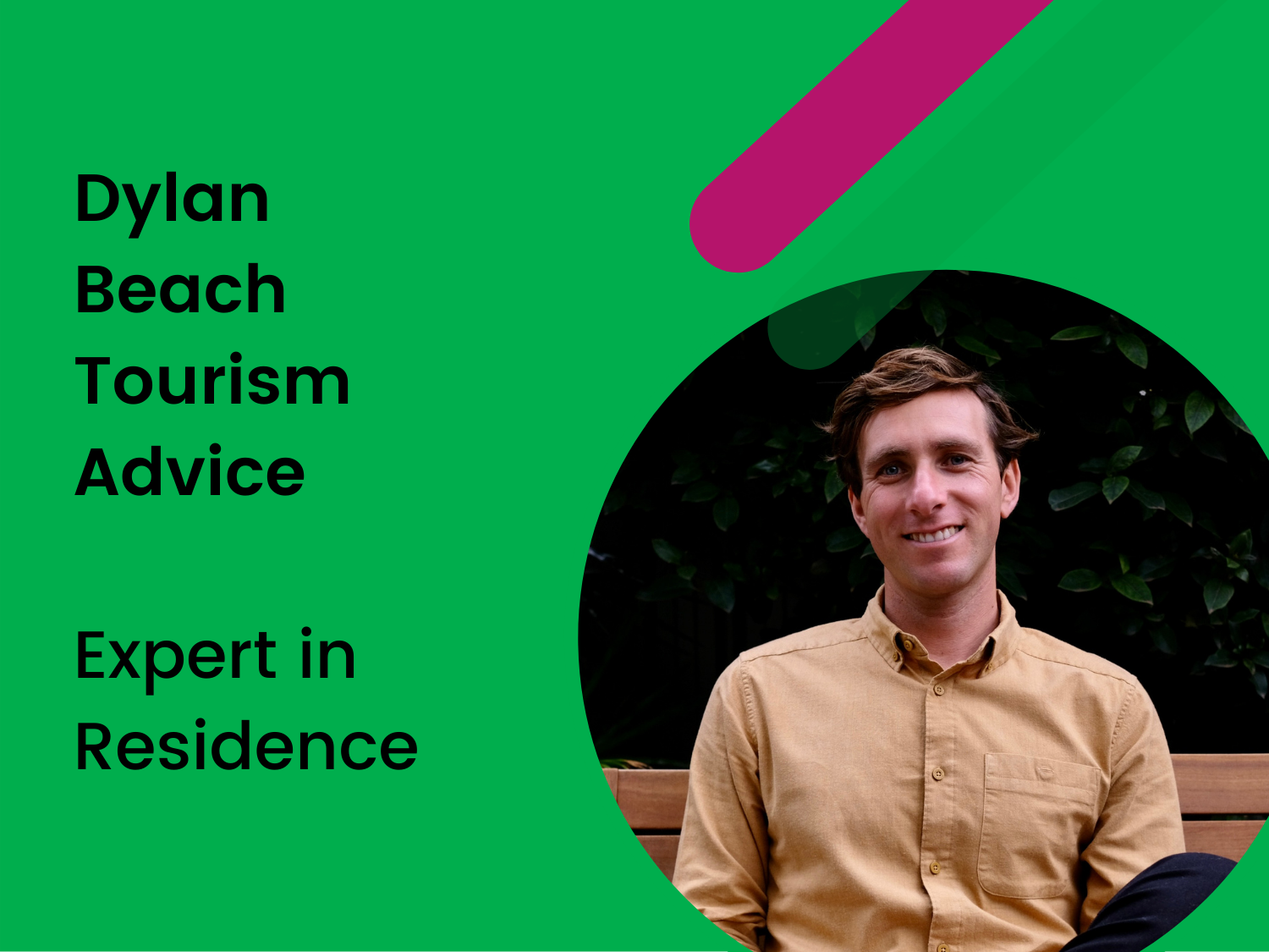 Expert in Residence - Tourism - Dylan Beach
